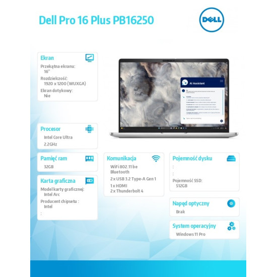 Laptop Dell Pro 16 Plus PB16250 W11P Ultra 7 268V/32GB/512GBSSD CL35/16.0 FHD+/Arc/FgrPr&SmtCd/FHD/IRCam/Mic/WLAN only+BT/BcklKb/3C/vPro/3YPS Aluminum