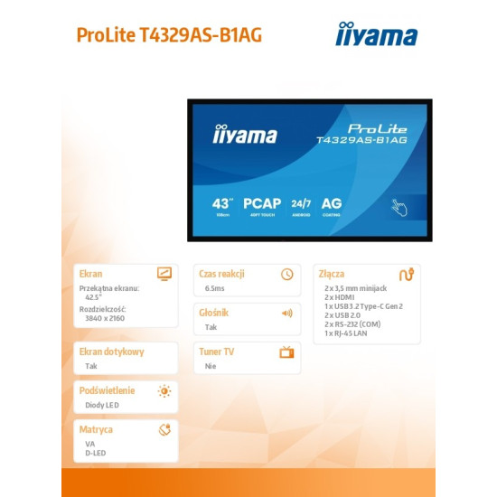 Monitor 43 cale T4329AS-B1AG VA,4K,HDMIx2,USB-C,RJ45,2x10W,WiFi, Android 14, Signal FailOver, Whiteboard, iiSignage (CMS), iiControl (DMS), iiS