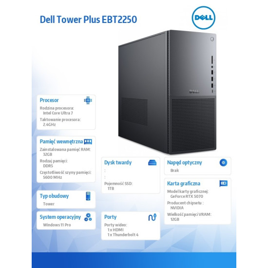 Komputer Dell Tower Plus |W11 Pro|U7 265|32GB|1TB SSD|Nvidia RTX 5070|WLAN|Wireless Kb & Mouse