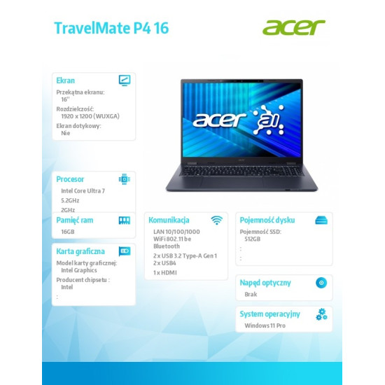 Laptop TravelMate P4 TMP416-54-TCO Ultra 7 255U 16GB/512GB/W11Pro , gwarancja 36 miesięcy ONSITE 