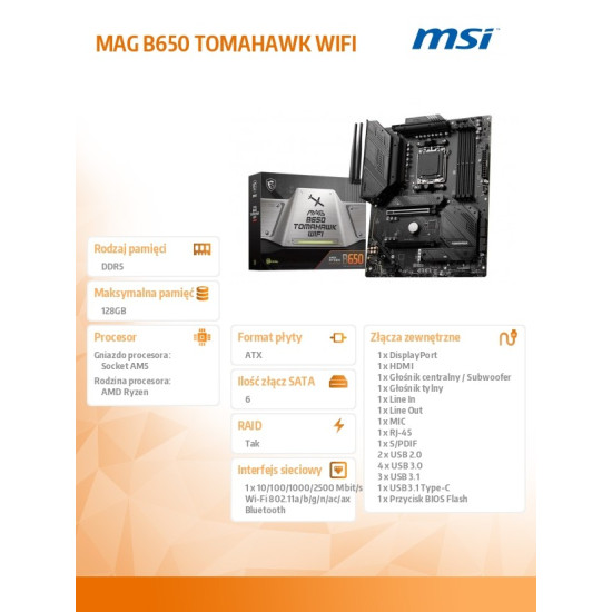Płyta główna MAG B650 TOMAHAWK WIFI AM5 4DDR5 HDMI/DP ATX