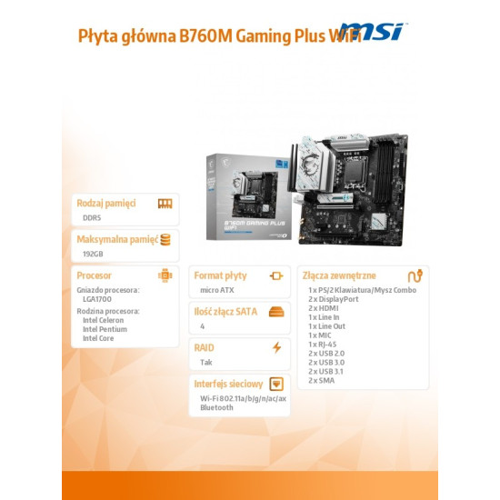 Płyta główna B760M GAMING PLUS WIFI s1700 4DDR5 DP/HDMI mATX 