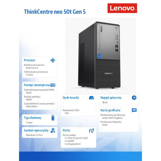 Komputer ThinkCentre Neo 50t G5 TWR 12UD000FPB W11Pro i7-14700/16GB/1TB/INT/3YRS OS 