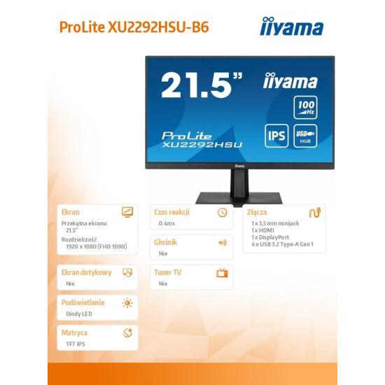 Monitor 21.5 cala ProLite XU2292HSU-B6 IPS,100Hz,FreeSync,SLIM,HDMI,DP,2x2W,  4xUSB(3.2),0.4ms