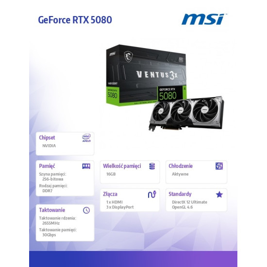 Karta graficzna GeForce RTX 5080 VENTUS 3X OC 16G GDDR7 256bit DP/HDMI