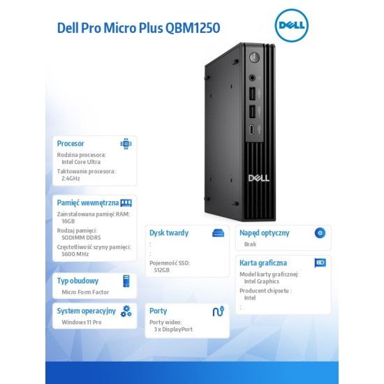 Komputer Dell Pro Micro Plus QBM1250 W11Pro U7 265/16GB/512GB CL35/Integrated/WLAN + BT/Wireless Kb & Mouse/3YPS