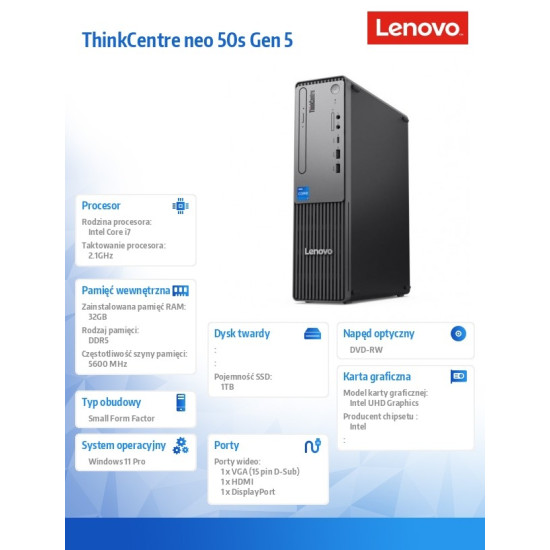 Komputer ThinkCentre Neo 50s G5 SFF 12XF002CPB  W11Pro i7-14700/32GB/1TB/INT/DVD/3YRS OS 
