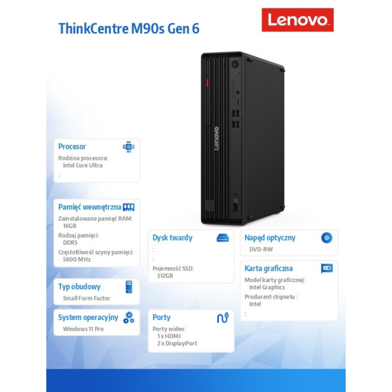Komputer ThinkCentre M90s G6 SFF 12YU0010PB W11Pro Ultra 5 245/16GB/512GB/INT/DVD/vPro/3YRS OS + 1YR Premier 