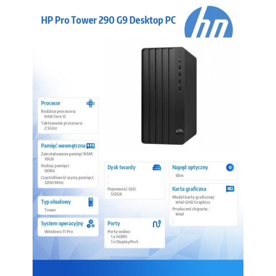 Komputer 290 Tower G9 i5-12400 512GB/16GB/W11P B6ZA8ET 
