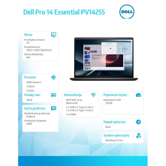 Laptop Dell Pro 14 Essential PV14255 W11P Ryzen 5 220|16GB|512GB|AMD Radeon|FgrPr|WLAN+BT|14.0 FHD+|BcklKb|3C|65W|3YPS Carbon Black (Plastic)