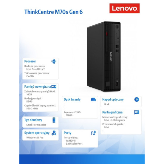 Komputer ThinkCentre M70s G6 SFF 12YK000UPB W11Pro Ultra 7 265/16GB/512GB/INT/vPro/1YR Premier + 3YRS OS 